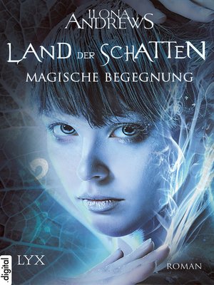 cover image of Land der Schatten--Magische Begegnung